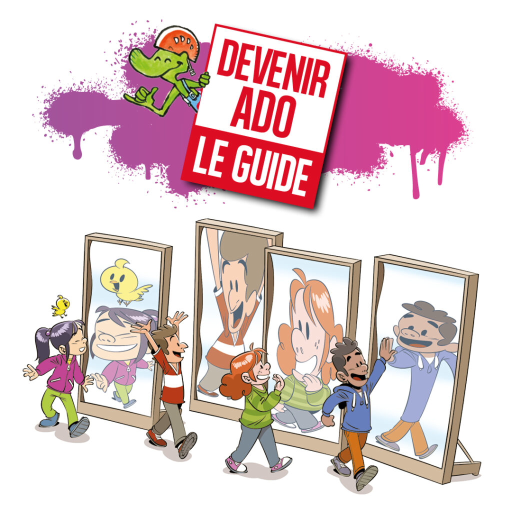 Devenir ado : Le guide (Dans ton corps)