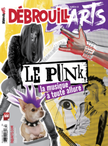 DébrouillArts – Décembre 2024 – Le Punk, la musique à toute allure