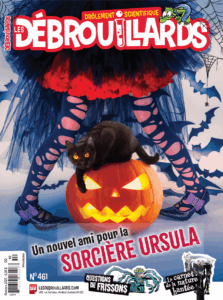 Les Débrouillards – Octobre 2025 – Un nouvel ami pour la sorcière Ursula