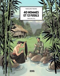Couverture de la BD 40 hommes et 12 fusils, de Marcelino Truong.